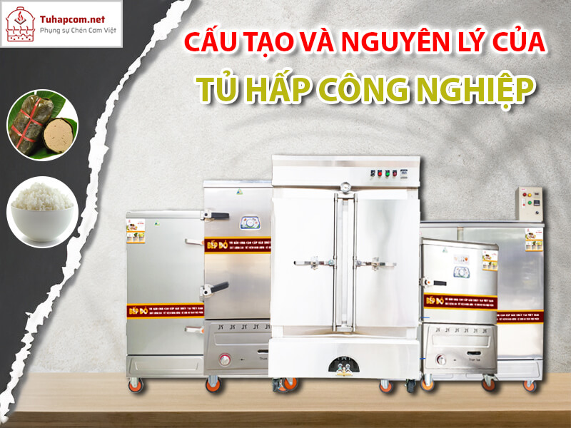 cau-tao-va-nguyen-ly-hoat-dong-cua-tu-hap-cong-nghiep